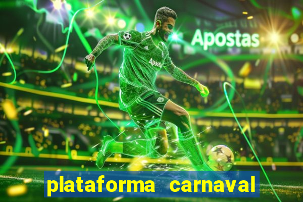 plataforma carnaval de ouro